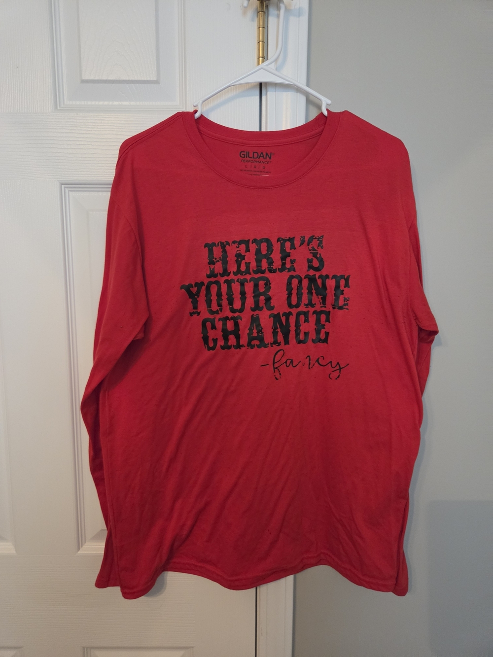 Gildan Red Graphic Long Sleeve Tee - "Here's Your One Chance"
